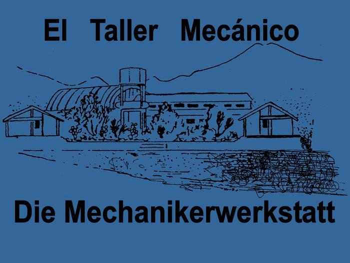 El taller mecánico * Die Mechanikerwerkstatt